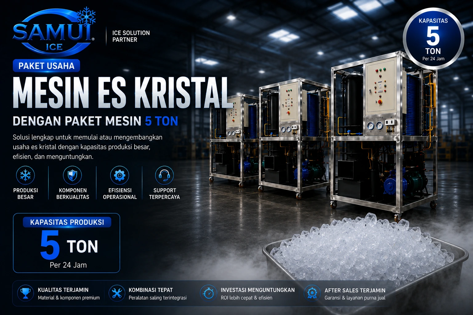 Sukses Usaha Es Kristal Bersama SAMUI dengan Paket Mesin Produksi 5 Ton - SAMUI Ice Mesin